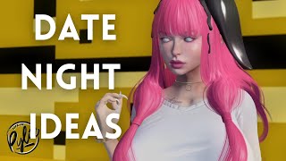 Second Life: Date Night Ideas