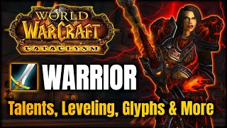 Cataclysm Warrior Guide - Leveling Talents Gems More
