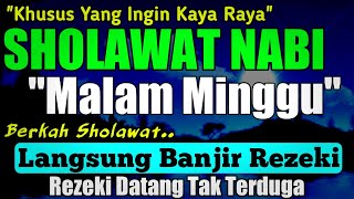SHOLAWAT PENARIK REZEKI PALING DAHSYAT, Sholawat Nabi Muhammad SAW, SALAWAT JIBRIL PALING MERDU
