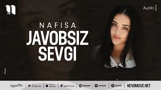 Nafisa - Javobsiz sevgi (audio 2022)