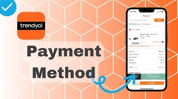 How To Add Payment Method On Trendyol?
