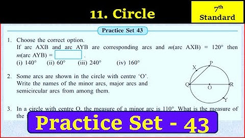 practice set 43 | practice set 43 class 7 math | chapter 11 circle practice set 43 class 7th maths