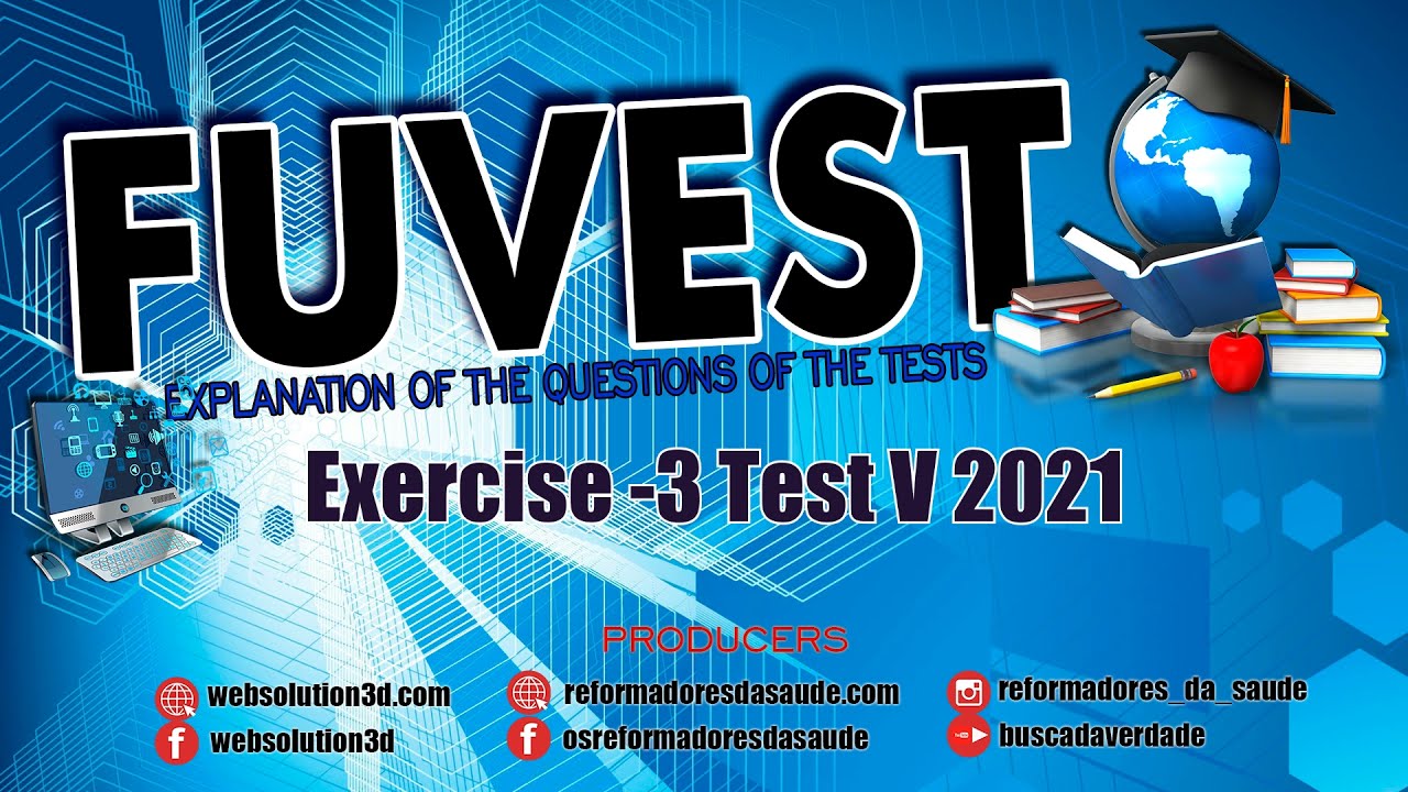 Vídeo: Fuvest 2021-Q3-I
