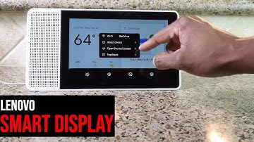 Lenovo Smart Display Setup