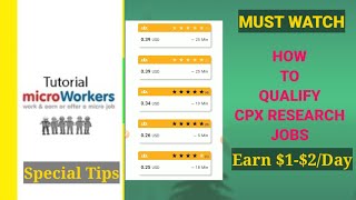 How To Qualify CPX Research Jobs In Microworkers