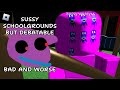Sussy schoolgrounds but debatable bad and worse  roblox mascot horror gameplay walkthrough