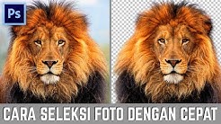 Cara seleksi foto dengan cepat di photoshop - Durasi: 8.13. 