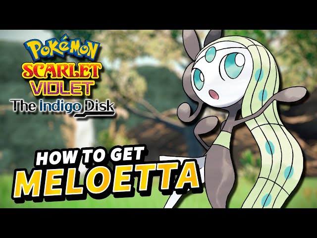 How to Get Meloetta in Pokemon Indigo Disk - Siliconera