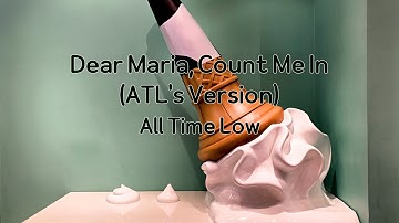 All Time Low - Dear Maria, Count Me In (ATL
