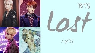 BTS (방탄소년단) - 'Lost' [Han|Rom|Eng lyrics]