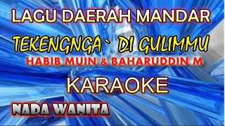karaoke lagu mandar tekengnga' di gulimmu fajriah eko //lagu daerah mandar//