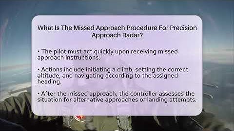 What Is The Missed Approach Procedure For Precision Approach Radar? - Air Traffic Insider