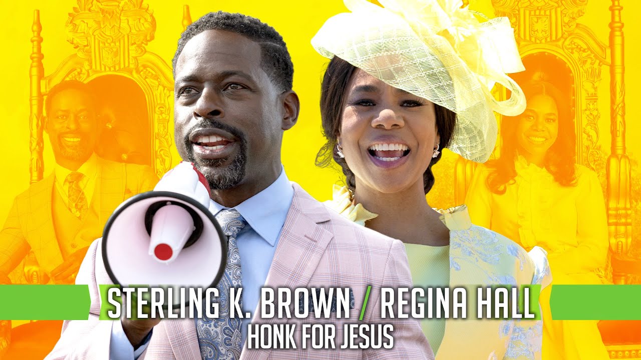 Regina Hall and Sterling K. Brown Talk Honk for Jesus. Save Your Soul. and Singing Knuck If You Buck