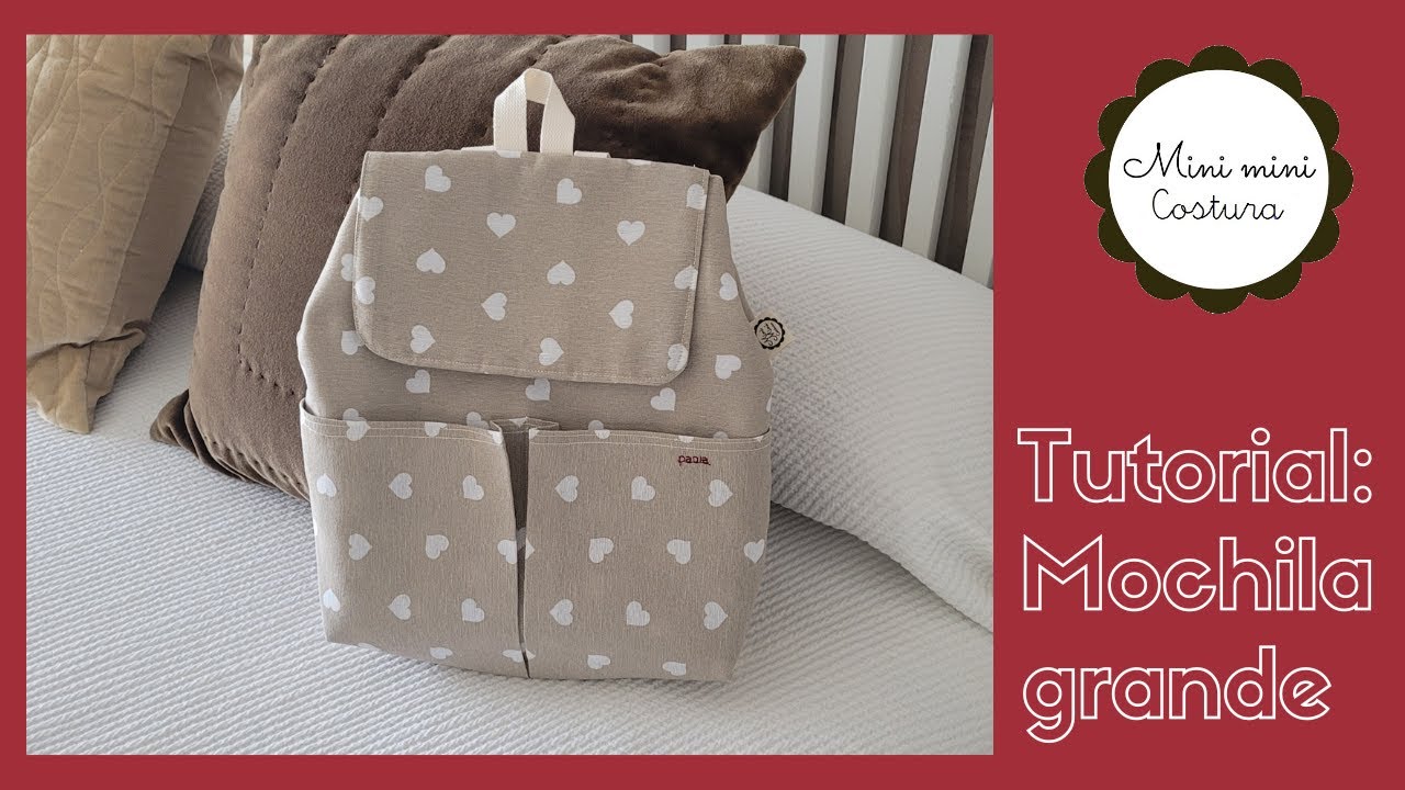 TUTORIAL: MOCHILA DE LONETA/GRANDE/#HAUL DEL TEDI