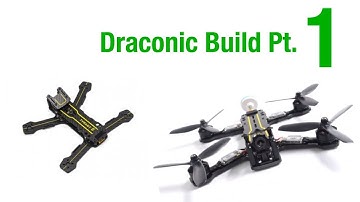 Draconic | Diatone Tyrant 215 | Build Pt.1 - Frame