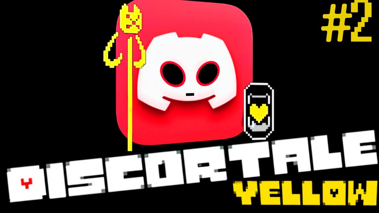 Если бы Undertale Yellow был в Discord... | Продолжение