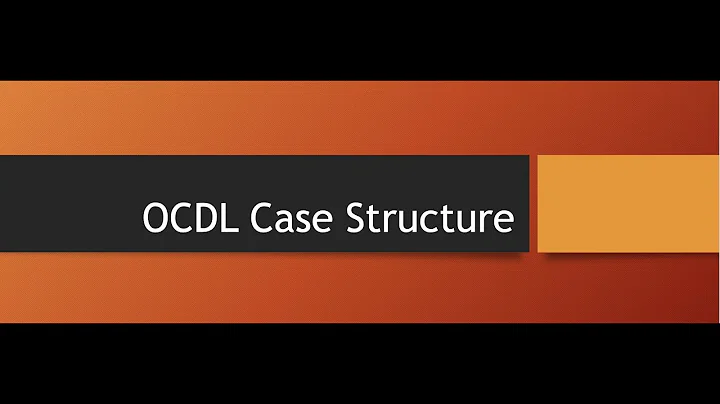 OCDL Case Structure