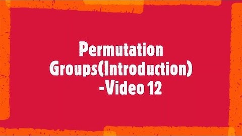 #MAT 203#S3 DMS#KTU#PERMUTATION GROUPS(INTRODUCTION)#ALGEBRAIC STRUCTURES#MODULE5#B.TECH CS/IT#2019