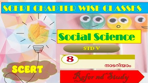 SCERT Social Science Class 5 Chapter Wise classes/Scert textbook based class/chpater 8 നാടറിയാം#psc