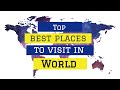 🆕Top 10 Worlds Best Places To Visit Before You Die 10 Places To Go Before You Die Urgent