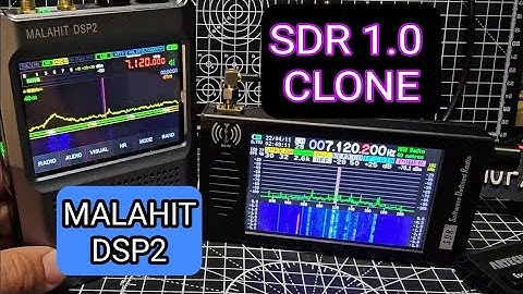 MALAHIT DSP2 or SDR 1.0  Clone Receiver Side by Side