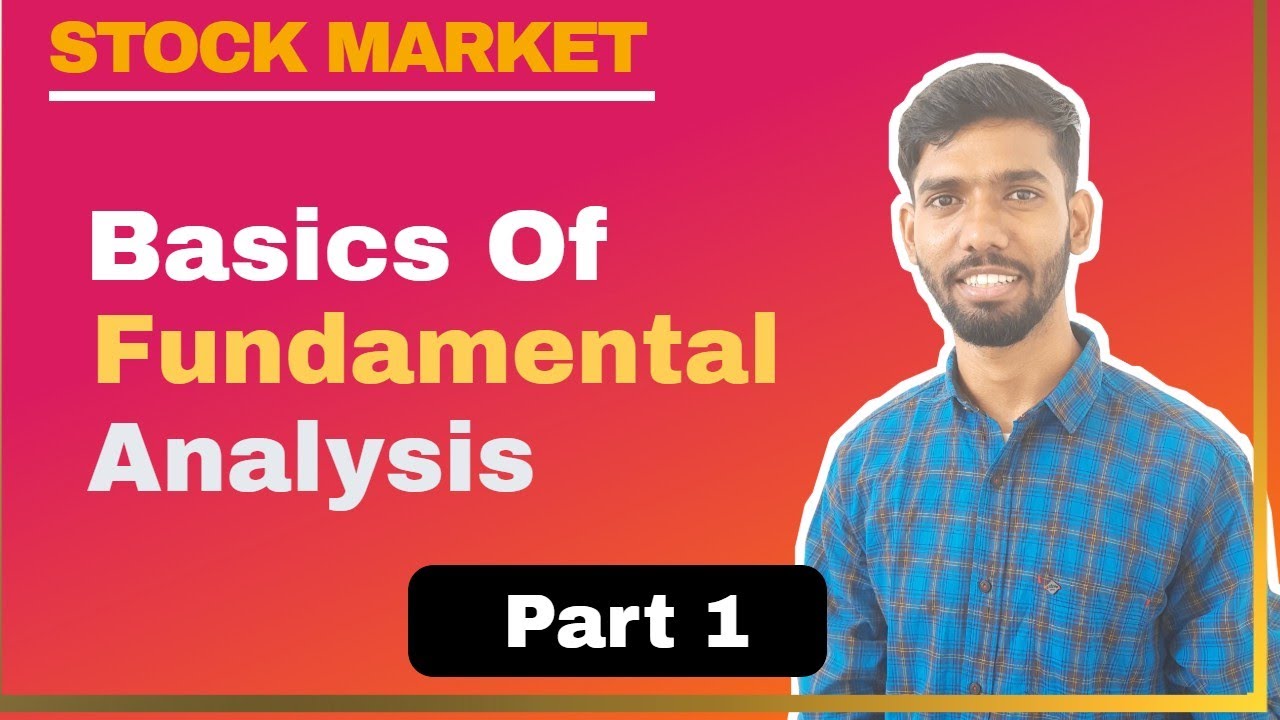 What is Fundamental Analysis? Basics of Fundamental Analysis for ...