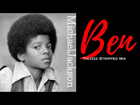 Michael Jackson Ben (Thijzzz Stripped Mix)