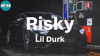 Lil Durk - Risky (Lyric Video)