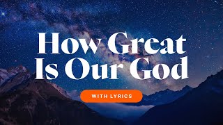How Great Is Our God acoustic Version  S  Beautiful Worship Song To Praise His Name