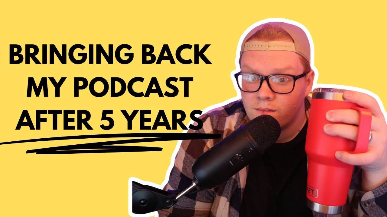 The REAL Reason Behind My 5 Year Podcasting Break
