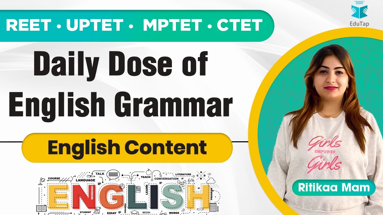 REET/ UPTET /MPTET/ CTET | Daily Dose of English Grammar | English Pedagogy