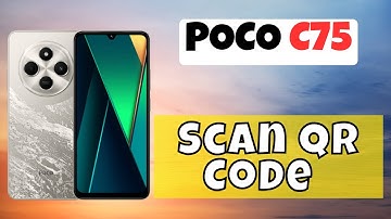 How to Scan QR Code POCO C75