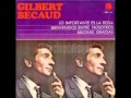 Gilbert becaud lo importante es la rosa