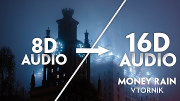 VTORNIK - Money Rain [16D AUDIO | NOT 8D]🎧 | (Phonk Remix) | Tiktok Song