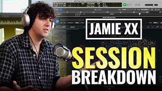 Jamie XX &quot;Breather&quot; Full Logic Session Breakdown