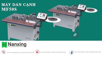 NANXING Việt Nam - Máy dán cạnh thủ công MF50S