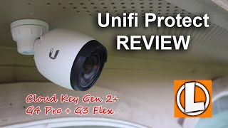 Unifi Protect Video Security System Review - Cloud Key Gen 2 Plus G4 Pro G3 Flex Poe Cameras