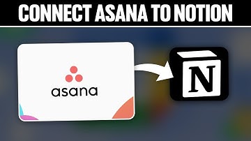 How To Connect Asana To Notion 2025! (Full Tutorial)