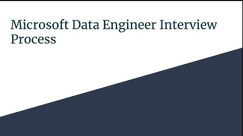Microsoft Data Engineer Interview Experience | Interview Questions