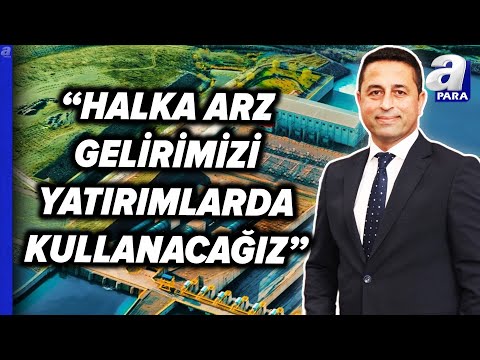 IC Enterra Yenilenebilir Enerji Halka Arz Oluyor! Şirket Hakkındaki Tüm Detaylar! l A Para