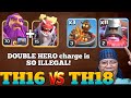 New META for TH16 vs TH18 See How DOUBLE HERO CHARGE 