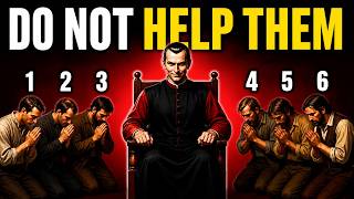 Never Save These 6 Types of People – Machiavelli's Ruthless Lesson