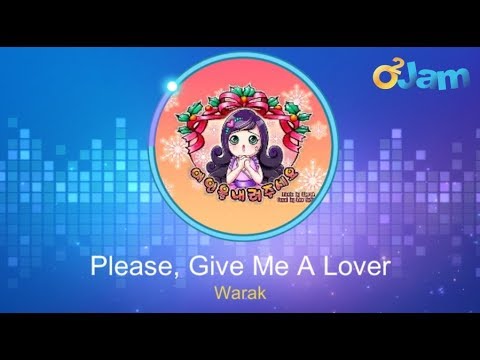 [O2Jam] Please, Give