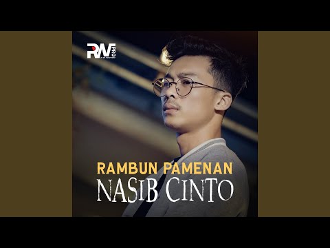 Nasib Cinto - Rambun Pamenan