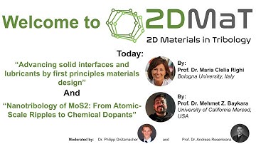 2DMaT #4 Clelia Righi: First principles material design & Mehmet Baykara: Nanotribology of MoS2