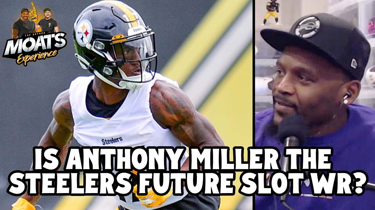Is Anthony Miller The Pittsburgh Steelers Future Slot Receiver? YouTube