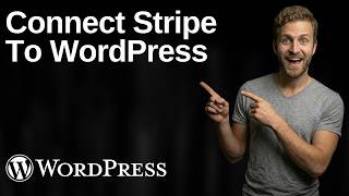 How To Connect Stripe To WordPress (2026 Easy Guide)