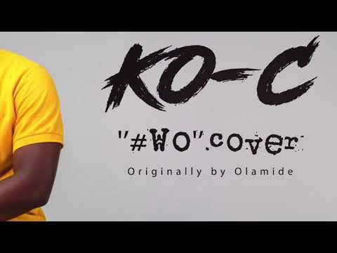 Ko-C   #Wo Cover( official lyrics video)