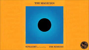 The Magician - Sunlight feat. Years & Years (Darius Remix)