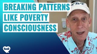 🌊 Breaking Patterns Like Poverty Consciousness 💲